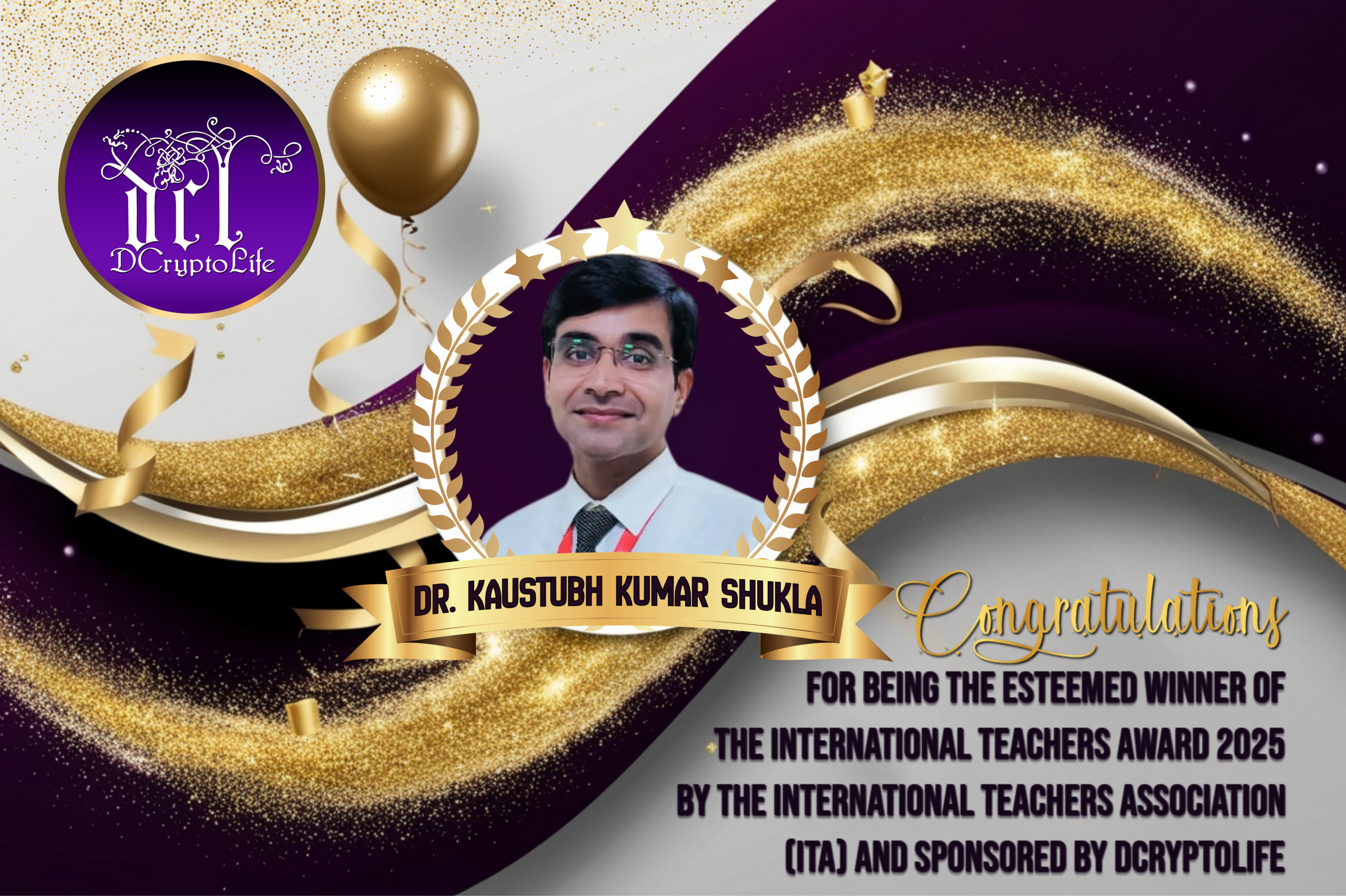 DCRYPTOLIFE - ITA ITA 2025 WINNER - Dr. Kaustubh Kumar Shukla